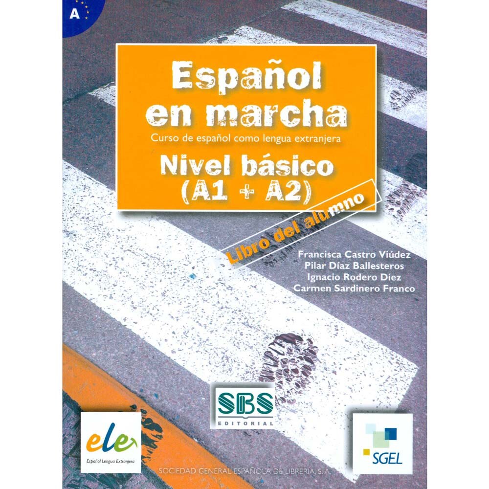Español en Marcha Libro del Alumno  A1 + A2  Espanhol  Casas Bahia